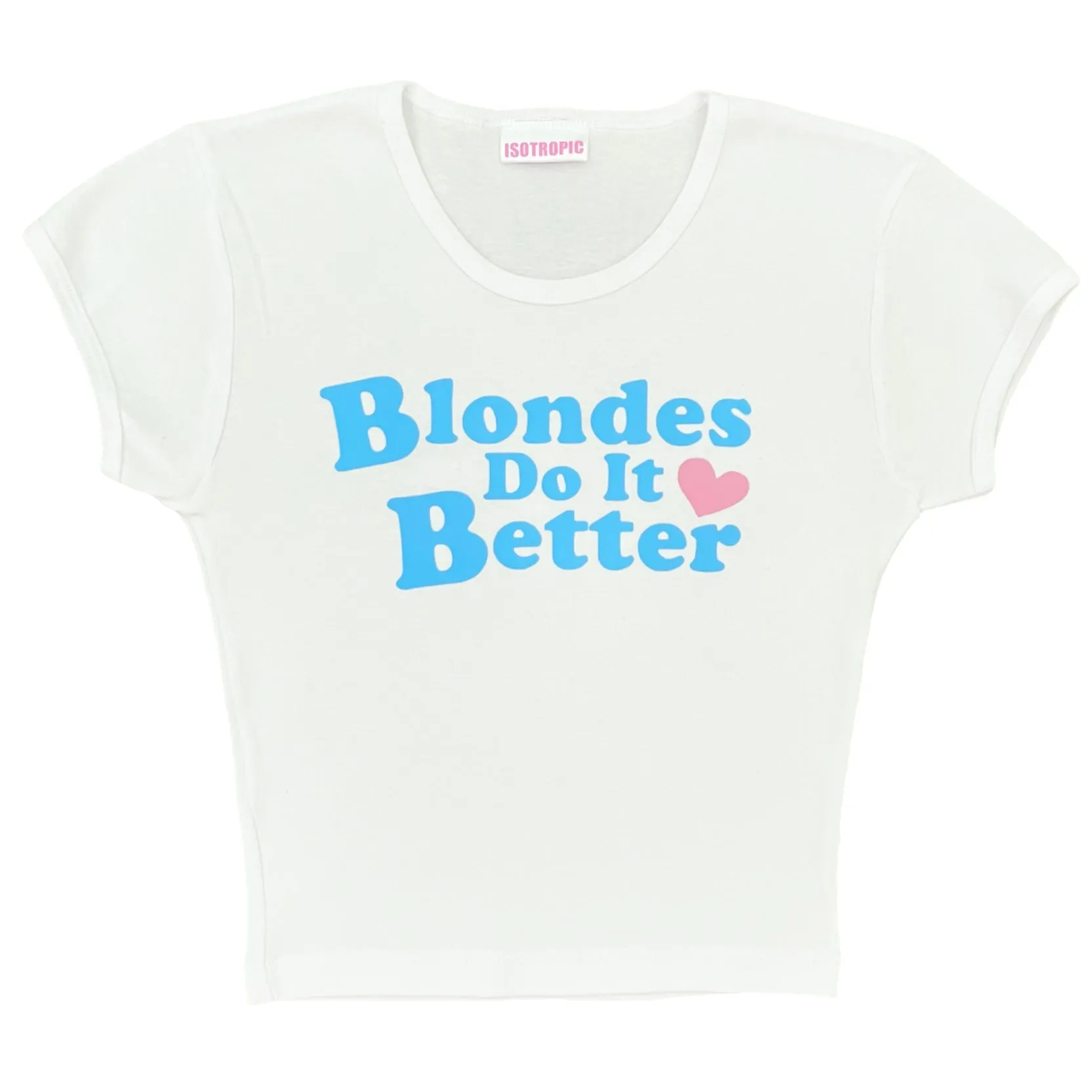 blondes do it better tee
