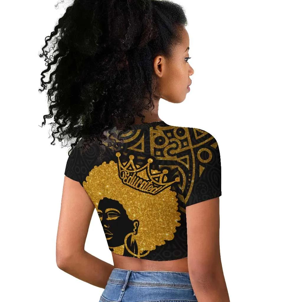 Educated Black Queen Raglan Cropped T shirt African Women DT02