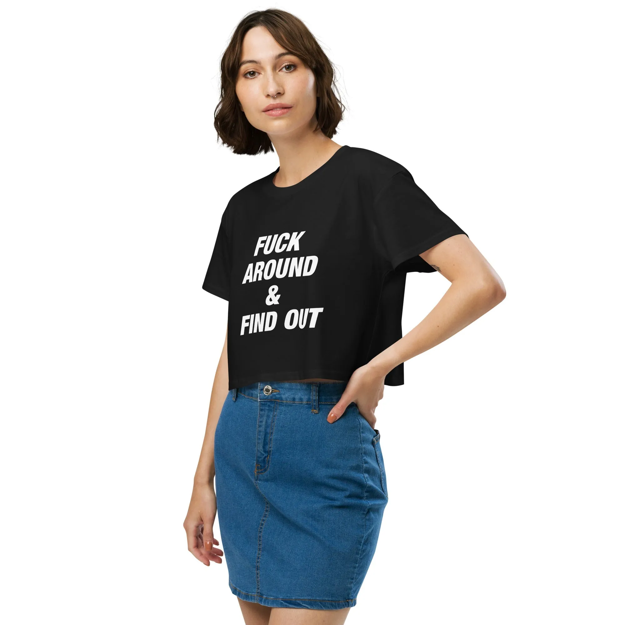 Farris Wheel "Fuck Around and Find Out" Crop Top