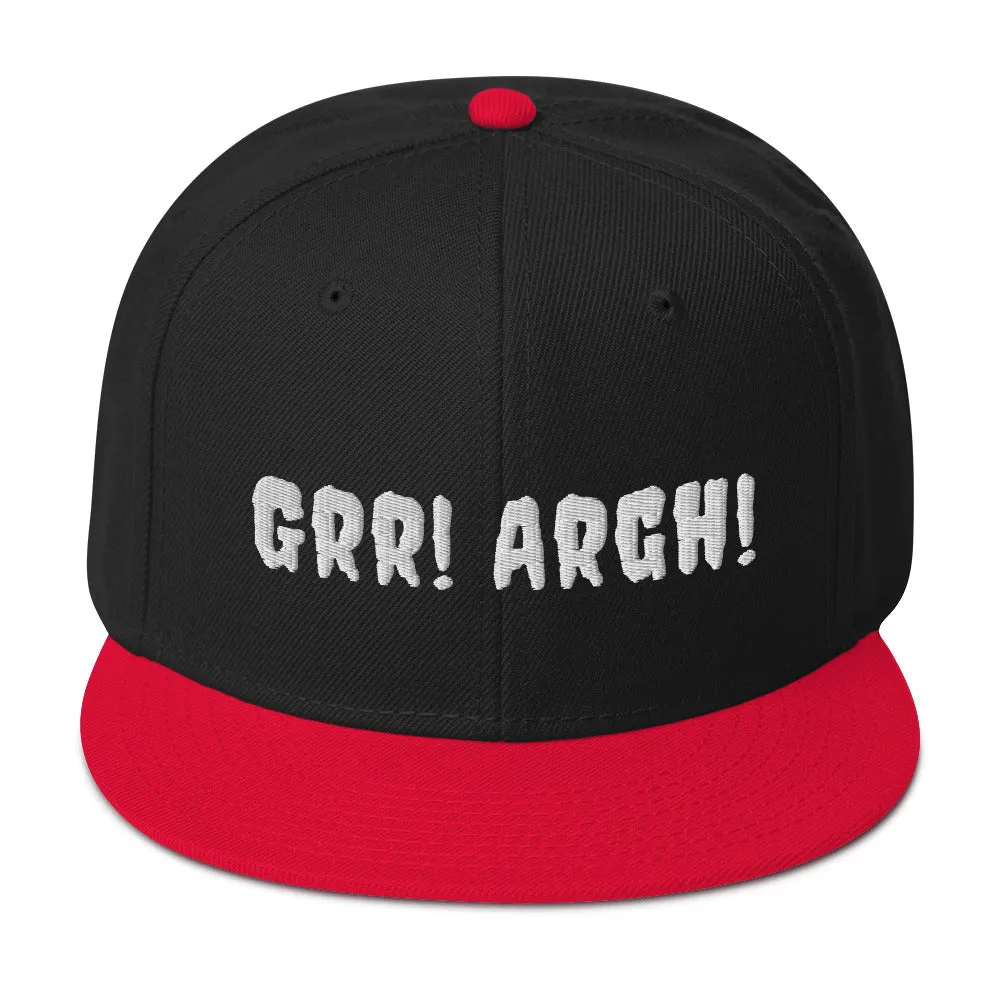 Grr! Argh!  Snapback Hat