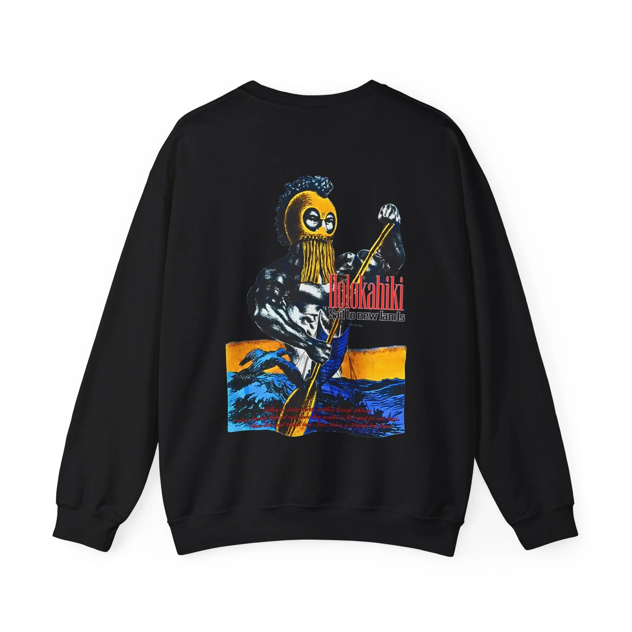 Hawaiian Strength Holokahiki Sail to New Lands Vintage Design 90s New Print Unisex Heavy Blend™ Crewneck Sweatshirt