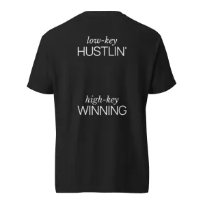 Hustling & Winning T-Shirt
