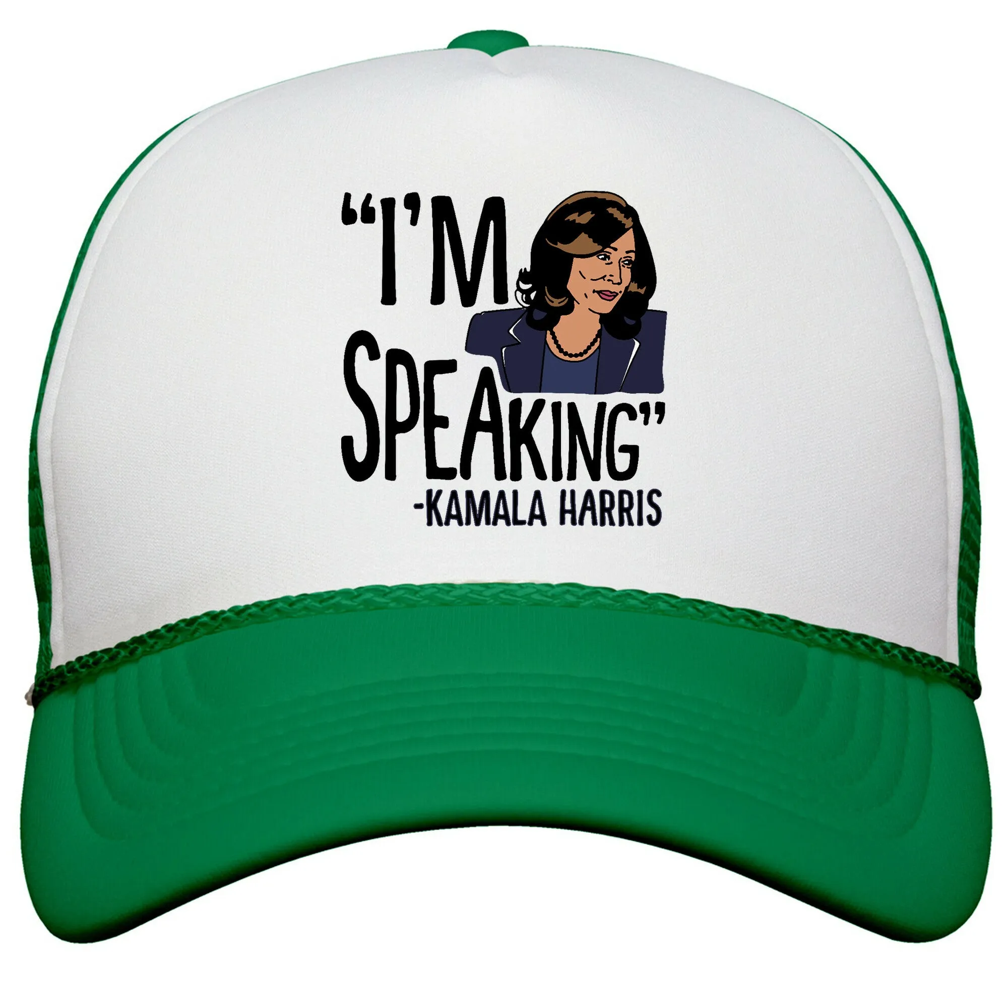 Im Speaking Kamala Harris Snapback Trucker Hat