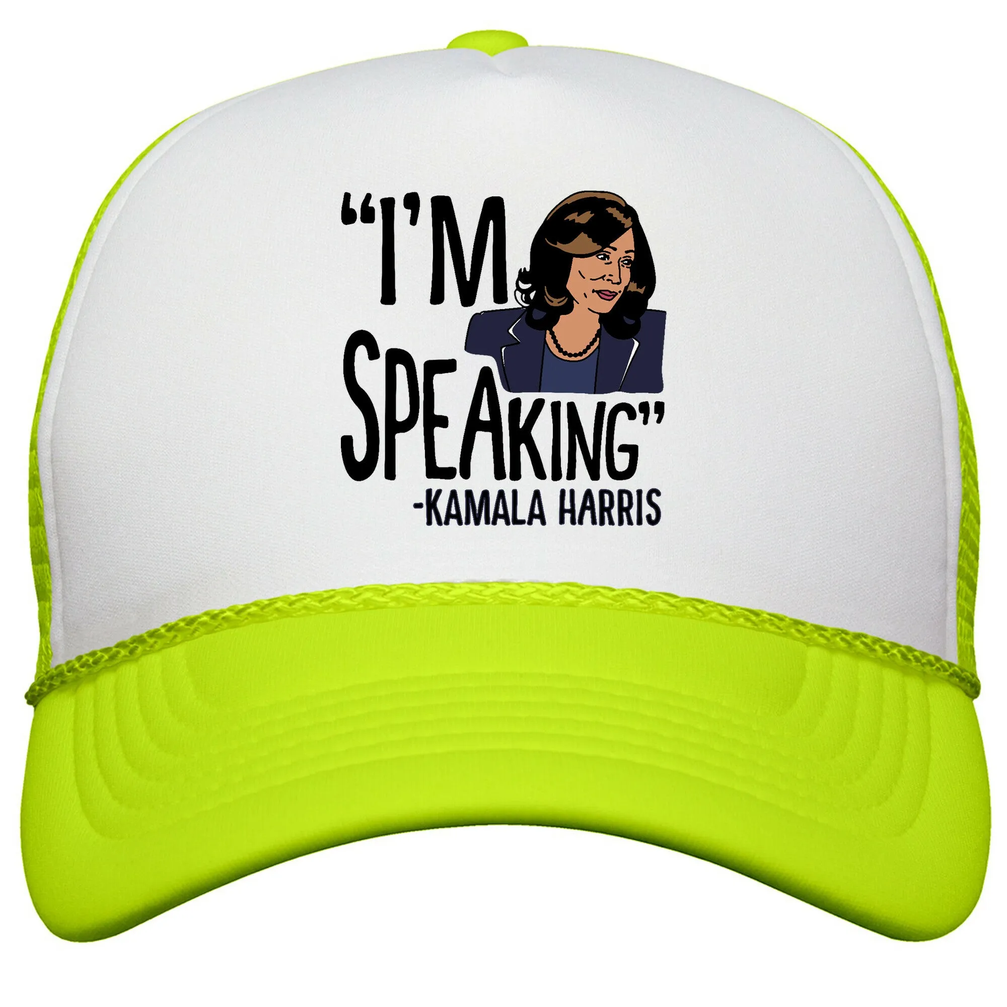 Im Speaking Kamala Harris Snapback Trucker Hat