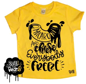 Macaroni and Cheese, Everybody Freeze Kids Tee