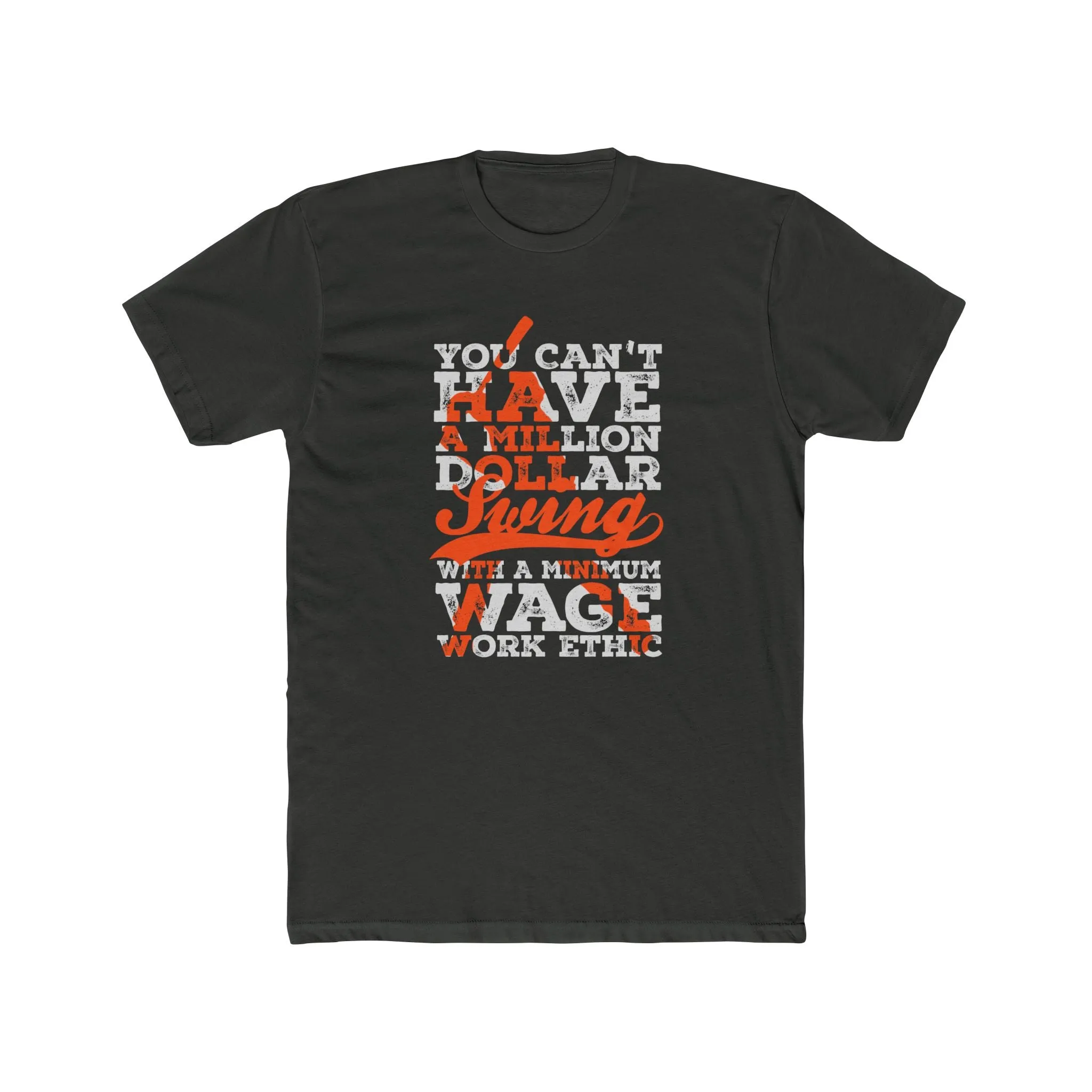 Million Dollar Swing Work Ethic Premium Dark Design T-Shirt