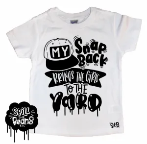 My Snapback Brings All the Girls to the Yard Kids Tee