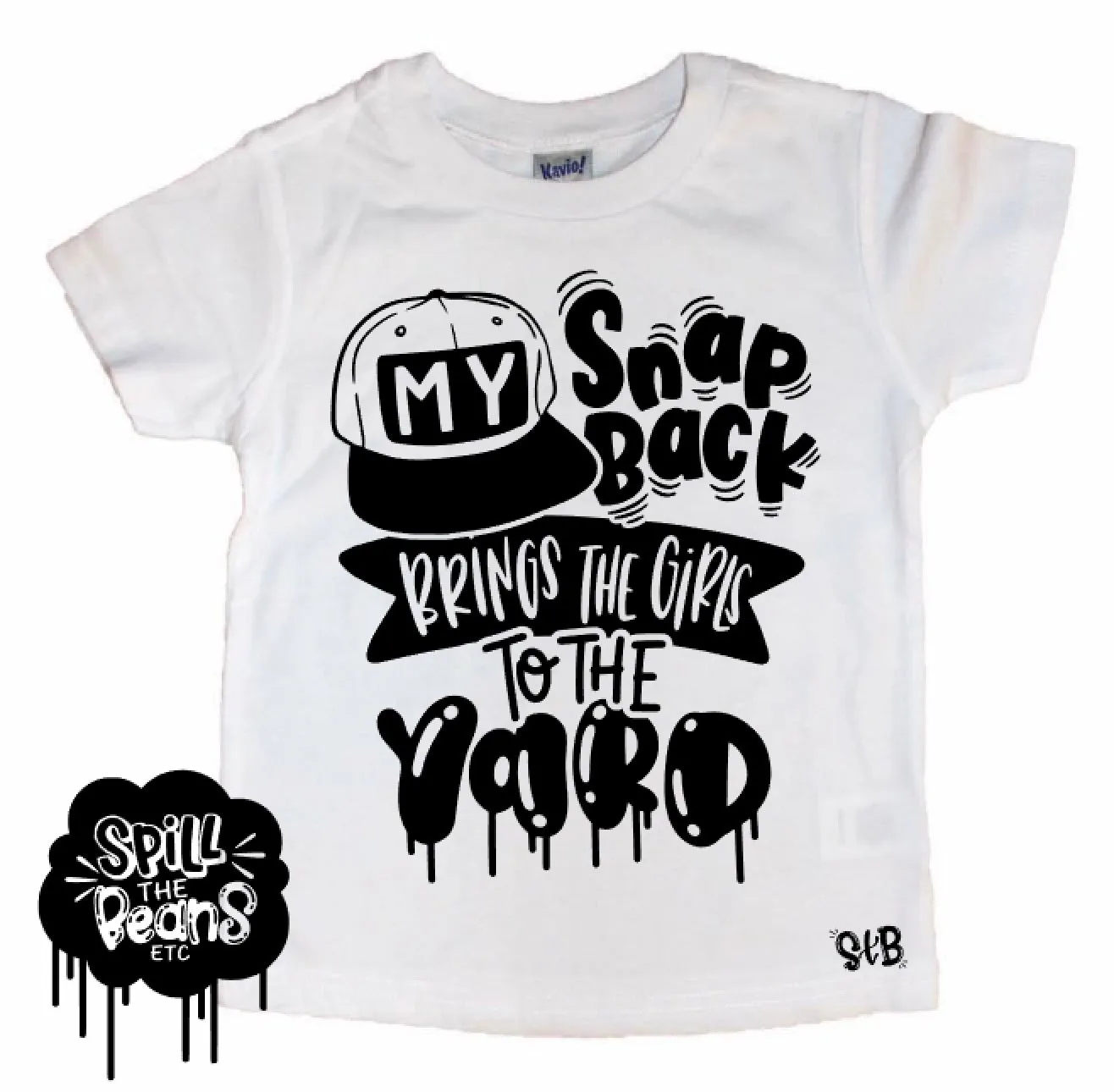 My Snapback Brings All the Girls to the Yard Kids Tee