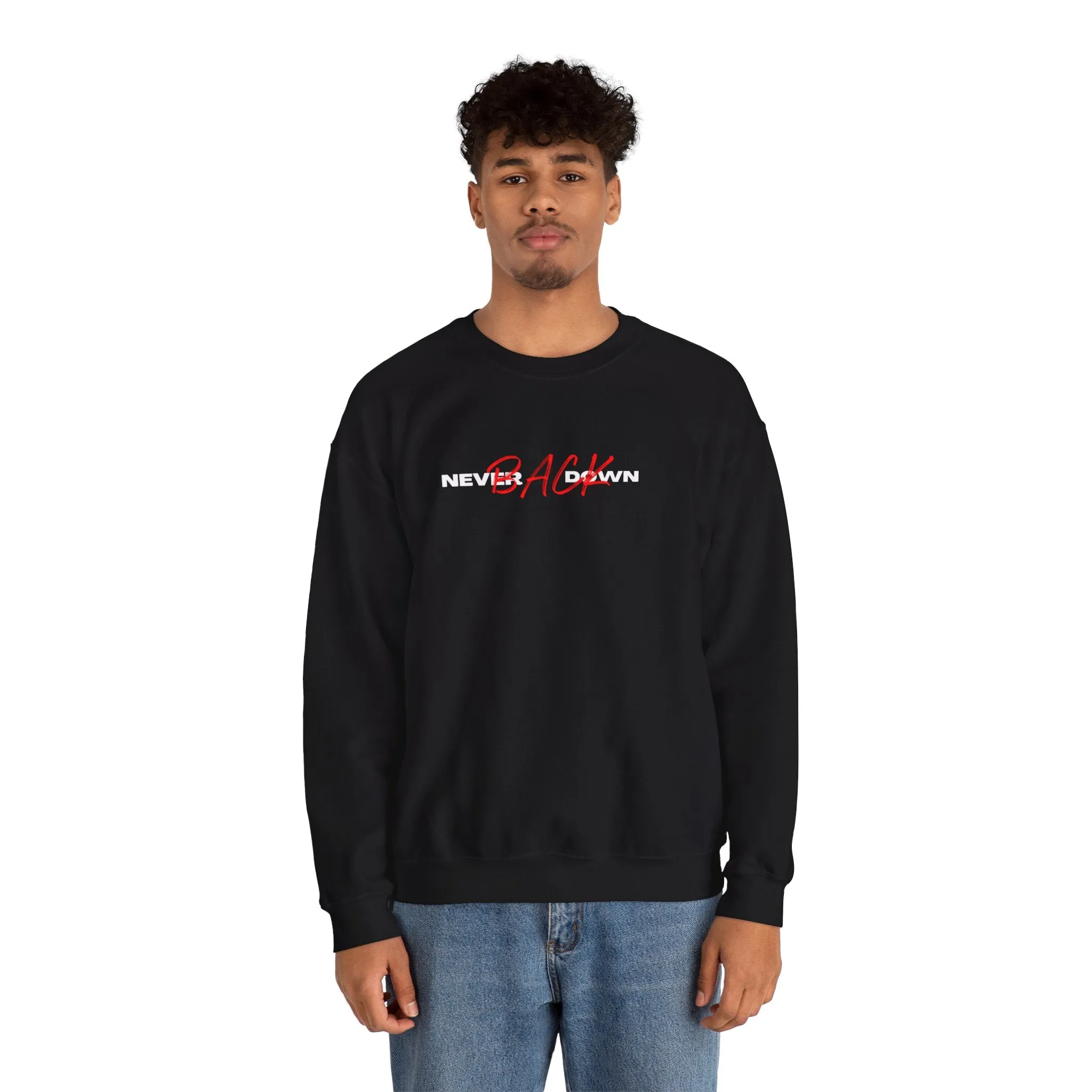 Never Back Down Crewneck