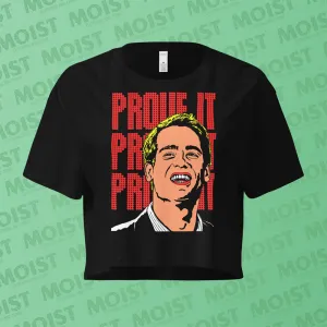 PROVE IT! - Big Daddy Movie Crop Top | AS Colour