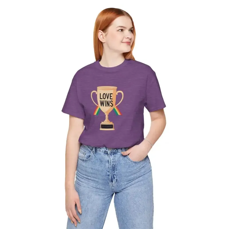 Unisex Jersey Tee Love Wins High Quality Print