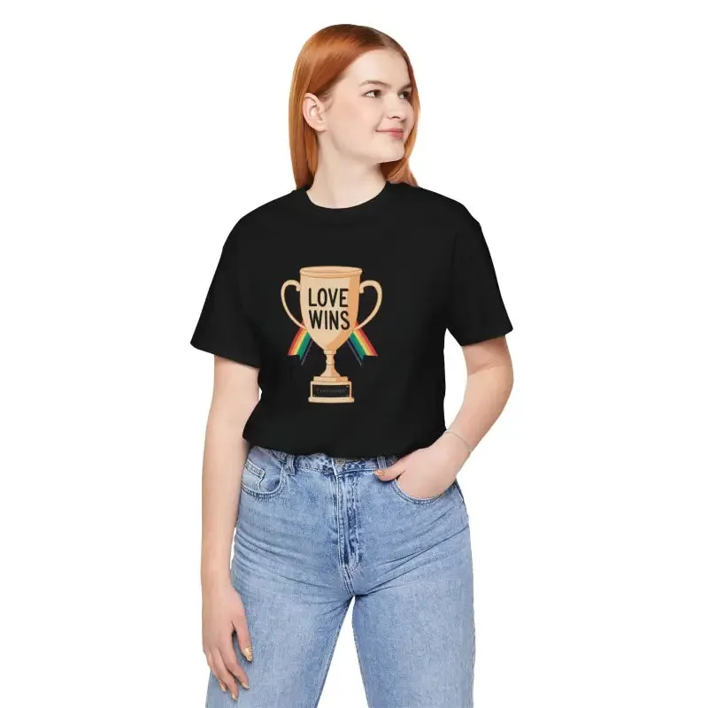 Unisex Jersey Tee Love Wins High Quality Print