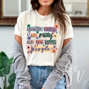 You're Only As Pretty